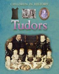Tudors (Children in History)
