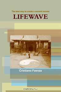 The best way to create a second income, LifeWave