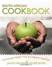 South African Cookbook: Flavours from the Rainbow Nation