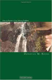 How to Report a Coal Mining Problem: a collection of short fiction and poetry