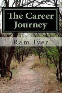The Career Journey: A book on career management