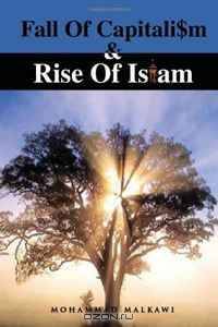 FALL OF CAPITALISM AND RISE OF ISLAM