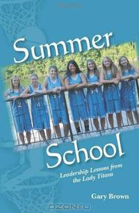 Summer School: Leadership Lessons from the Lady Titans