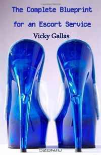 The Complete Blueprint for an Escort Service