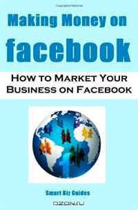 Making Money on Facebook