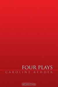 Four Plays