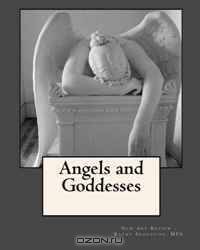 Angels and Goddesses