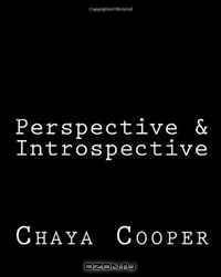 Perspective & Introspective