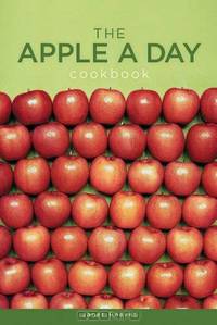 The Apple a Day Cookbook