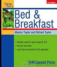 Start and Run a Profitable Bed and Breakfast