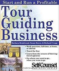 Start and Run a Profitable Tour Guiding Business