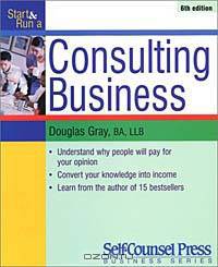 Start and Run a Consulting Business