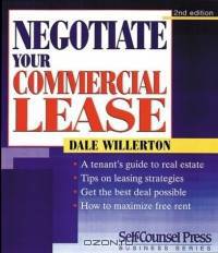 Negotiate Your Commercial Lease (Negotiate Your Commercial Lease)