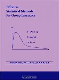 Effective Statistical Methods for Group Insurance