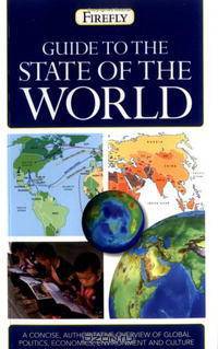 Guide to the State of the World (Firefly Pocket Reference)