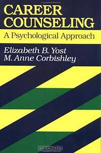 Career Counseling : A Psychological Approach (Jossey-Bass Higher Education Series)