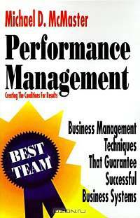 Performance Management: Creating the Conditons for Results