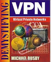 Demystifying Virtual Private Networks