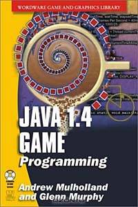 Java 1.4 Game Programming (Wordware Game and Graphics Library)