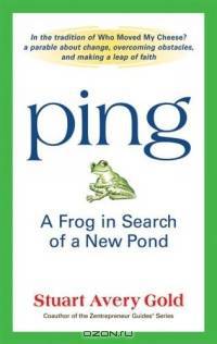 Ping: A Frog in Search of a New Pond