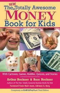 The New Totally Awesome Money Book for Kids, Revised and Updated Edition