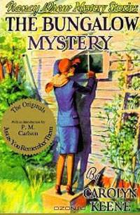 The Bungalow Mystery (Nancy Drew Mystery Stories, Bk 3)