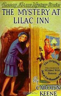 The Mystery at Lilac Inn (Nancy Drew, Book 4)