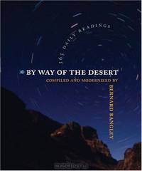 By Way of the Desert: 365 Daily Readings