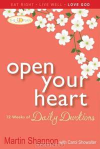 Open Your Heart: 12 Weeks of Daily Devotions