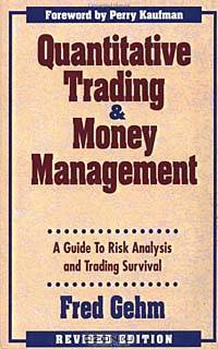Quantitative Trading and Money Management