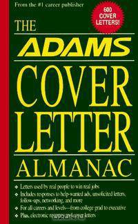Adams Cover Letter Almanac (Adams Cover Letter Almanac, 1st Ed)