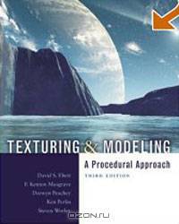 Texturing & Modeling: A Procedural Approach, Third Edition