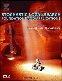 Stochastic Local Search : Foundations & Applications
