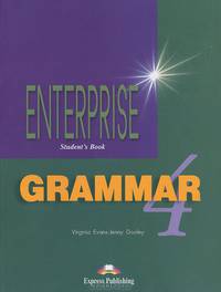 Enterprise 4. Grammar Book. Intermediate. Грамматический справочник
