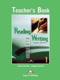 Reading & Writing Targets 1. Teacher's Book. Книга для учителя