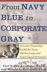 From Navy Blue to Corporate Gray: A Career Transition Guide for Navy, Marine Corps, and Coast Guard Personnel