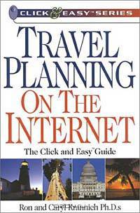 Travel Planning on the Internet : The Click and Easy Guide