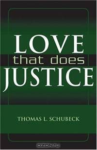 Love that Does Justice