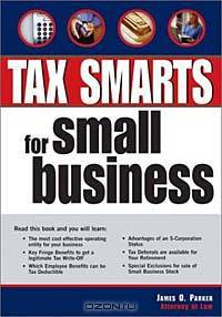 Tax Smarts for Small Business (Tax Smarts for Small Business)