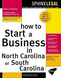 How to Start a Business in North Carolina or South Carolina (How to Start a Business in North Carolina or South Carolina)