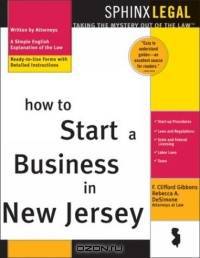 How to Start a Business in New Jersey (Legal Survival Guides)