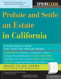 Probate and Settle an Estate in California, 3E (How to Probate and Settle An Estate in California)