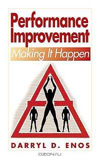 Performance Improvement: Making It Happen