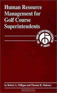 Human Resource Management for Golf Course Superintendents
