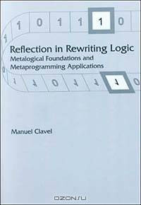 Reflection in Rewriting Logic : Metalogical Foundations and Metaprogramming Applications