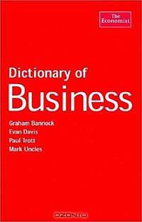Dictionary of Business (The Economist Series)