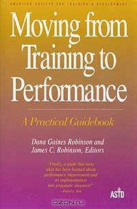 Moving from Training to Performance: A Practical Guidebook