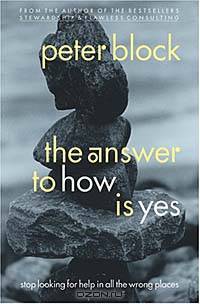 The Answer to How Is Yes: Acting On What Matters