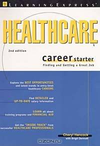 HEALTH CARE CAREER STARTER 2E