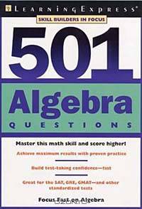 501 Algebra Questions